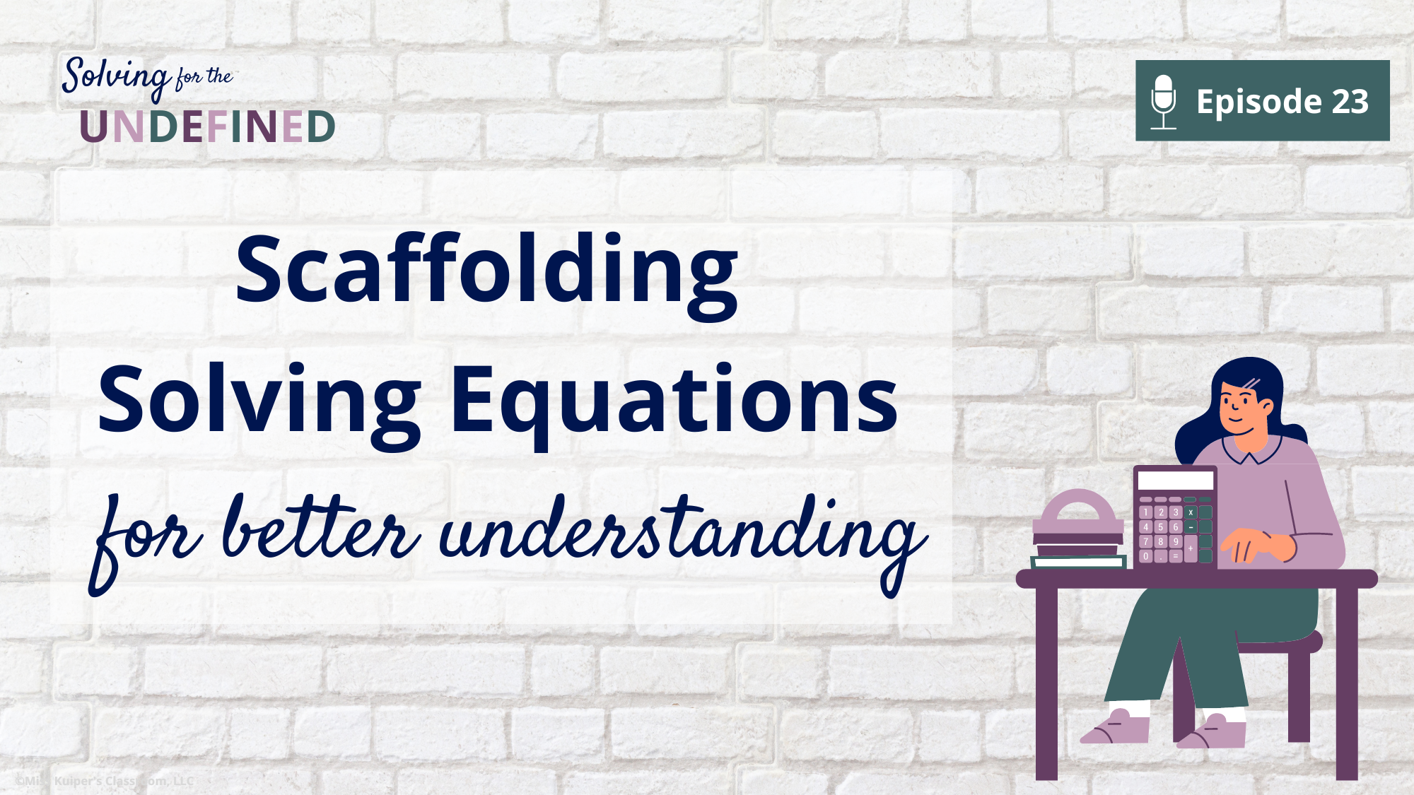 Scaffolding Solving Equations For True Understanding - Miss Kuiper's ...