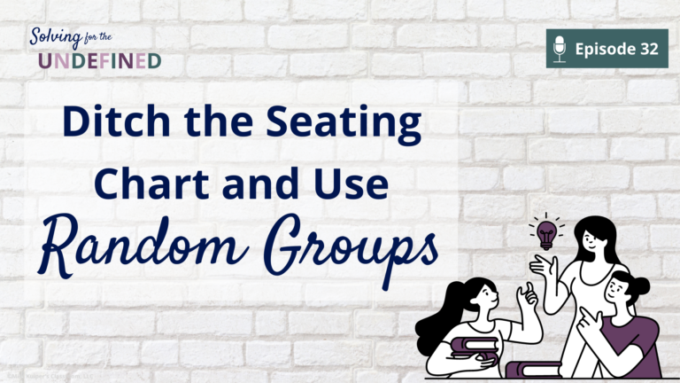 The Ideal Group Size for Your Secondary Math Classroom