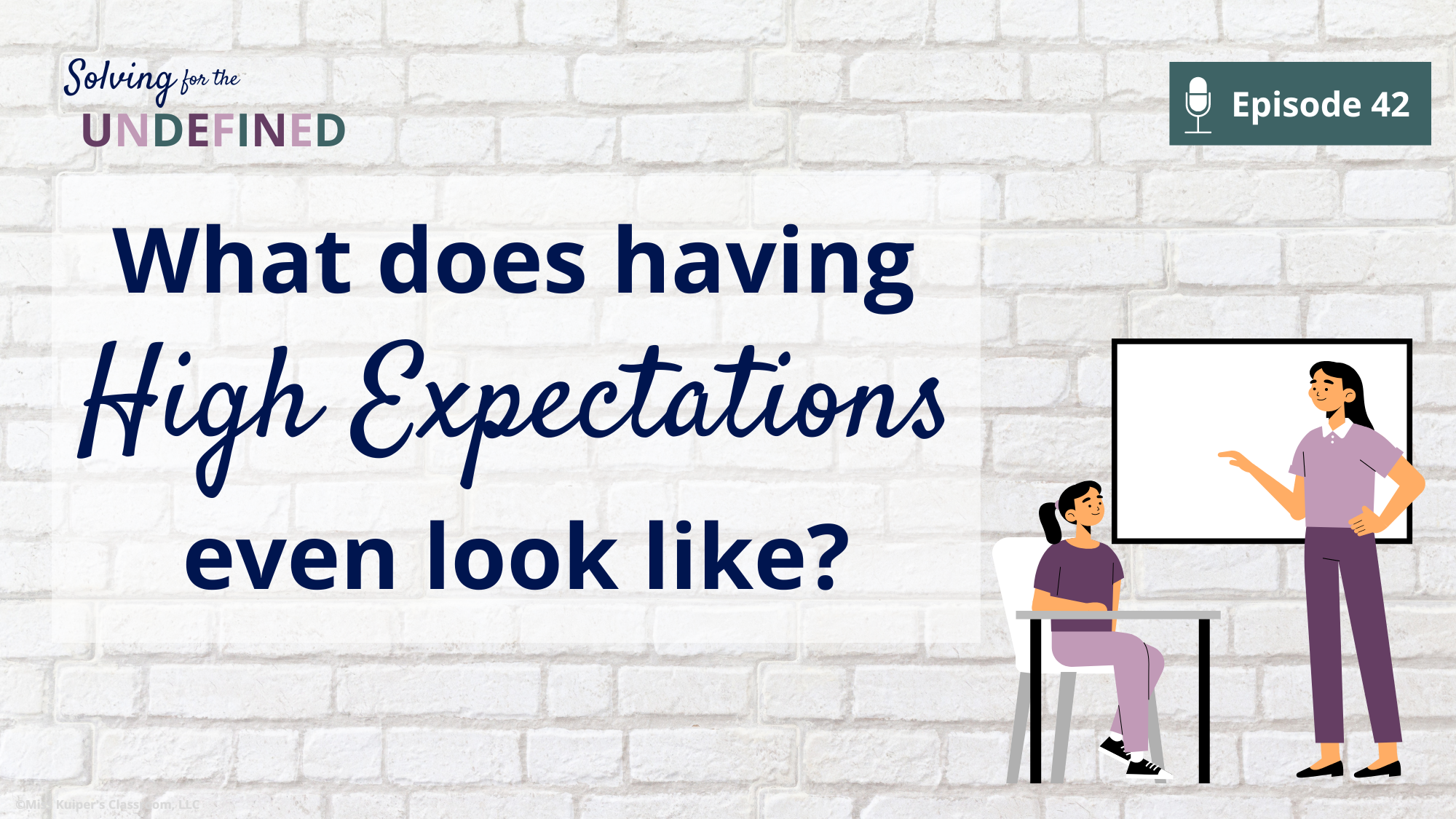 How to have High Expectations for Students – Miss Kuiper's Classroom