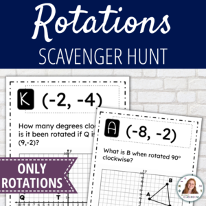 Geometry Rotations Scavenger Hunt Activity