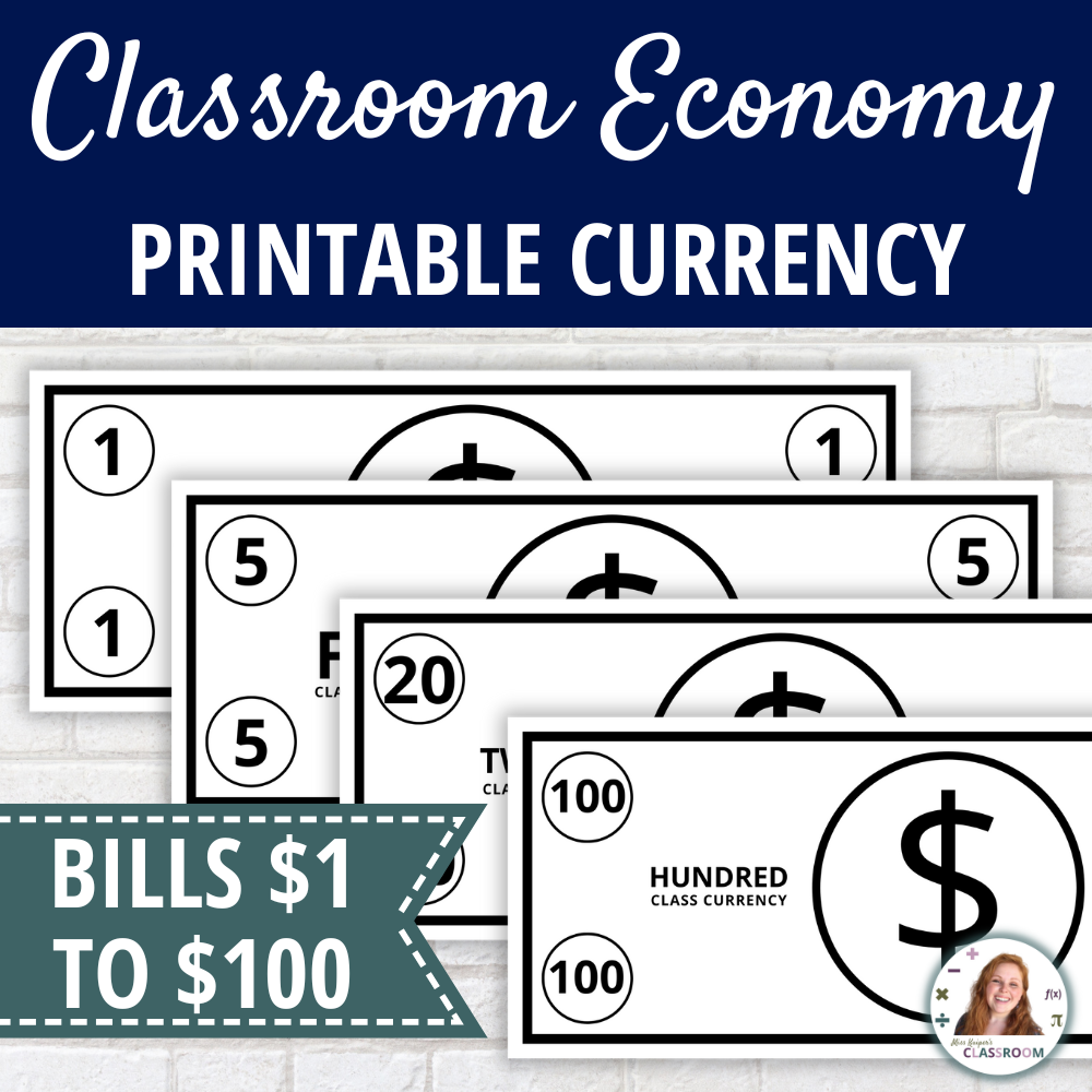 Classroom Economy Printable Currency - Miss Kuiper's Classroom